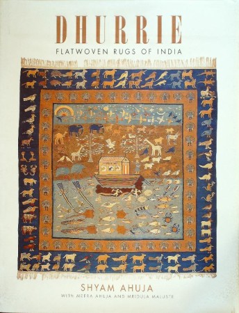 First  cover of 'DHURRIE. FLATWOVEN RUGS OF INDIA.'