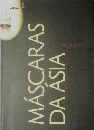 First  cover of 'MASCARAS DA ASIA.'