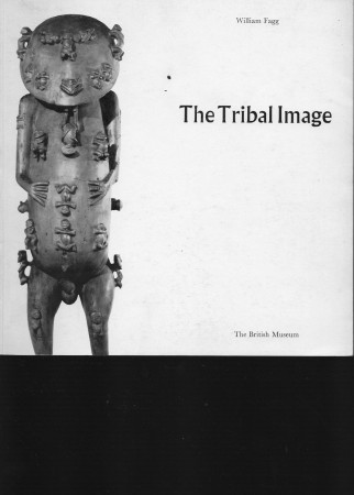 First  cover of 'THE TRIBAL IMAGE. WOODEN FIGURE SCULPTURE OF THE WORLD.'