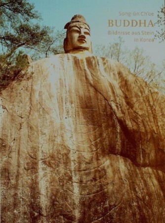 First  cover of 'BUDDHA. BILDNISSE AUS STEIN IN KOREA.'