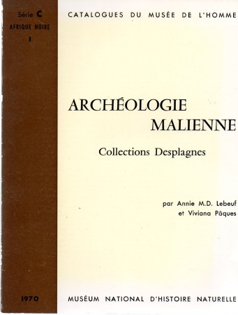 First  cover of 'ARCHEOLOGIE MALIENNE: COLLECTIONS DESPLAGNES.'