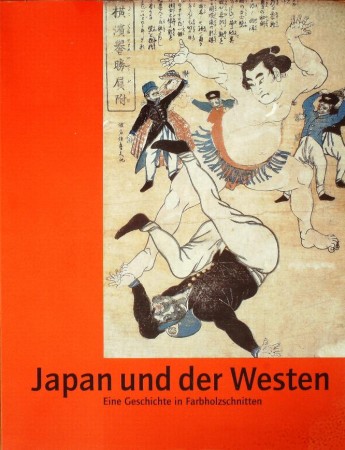 First  cover of 'JAPAN UND DER WESTEN. EINE GESCHICHTE IN FARBHOLZSCHNITTEN.'