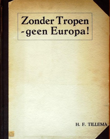 First  cover of 'ZONDER TROPEN GEEN EUROPA!'