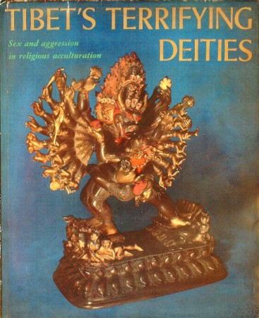First  cover of 'TIBET'S TERRIFYING DEITIES. SEX AND AGGRESSION IN RELIGIOUS ACCULTURATION.'
