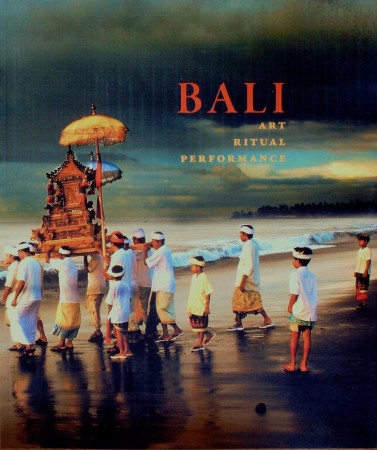 First  cover of 'BALI. ART, RITUAL, PERFORMANCE. (Paperback ed.).'