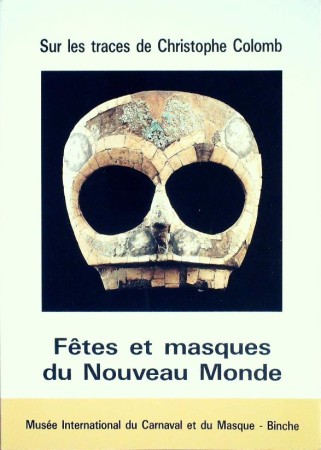First  cover of 'FÊTES ET MASQUES DE NOUVEAU MONDE.'