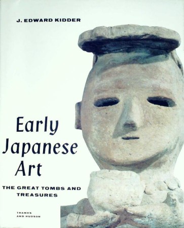 First  cover of 'EARLY JAPANESE ART. THE GREAT TOMBS AND TREASURES.'