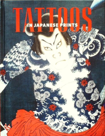 First  cover of 'TATTOOS IN JAPANESE PRINTS.'