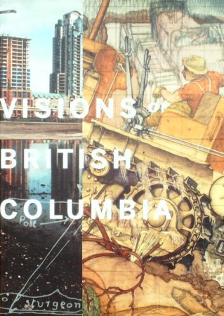 First  cover of 'VISIONS OF BRITISH COLUMBIA. A LANDSCAPE MANUAL.'