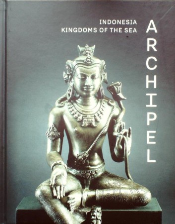 First  cover of 'ARCHIPEL. INDONESIA KINGDOMS OF THE SEA.'