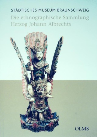 First  cover of 'DIE ETHNOGRAPHISCHE SAMMLUNG HERZOG JOHANN ALBRECHTS. SOUVENIRS EINER FÜRSTLICHEN HOCHZEITSREISE.'