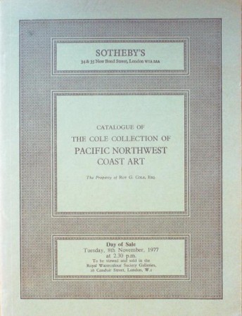 First  cover of 'CATALOGUE OF THE COLE COLLECTION OF PACIFIC NORTHWEST COAST ART. TUESDAY, 8TH NOVEMBER 1977.'