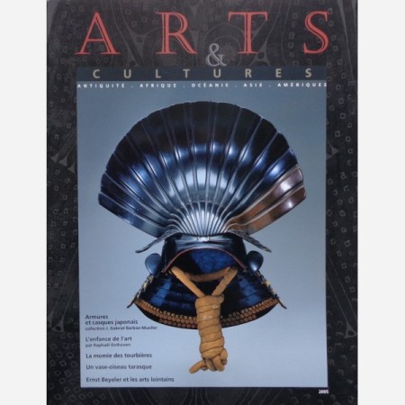 First  cover of 'ARTS & CULTURES - 2005. A MAGAZINE DEDICATED TO THE ARTS OF ANTIQUITY, AFRICA, ASIA, OCEANIA AND THE AMERICAS.'