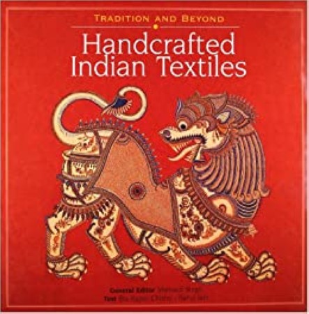 First  cover of 'TRADITION AND BEYOND. HANDCRAFTED INDIAN TEXTILES.'