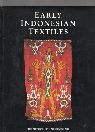 First  cover of 'EARLY INDONESIAN TEXTILES FROM THREE ISLAND CULTURES. SUMBA-TORAJA-LAMPUNG. (Hardback ed.).'