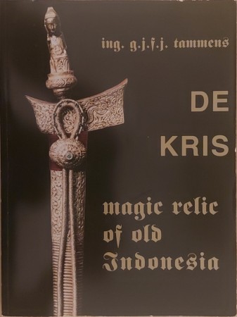 First  cover of 'DE KRIS - MAGIC RELIC OF OLD INDONESIA.'