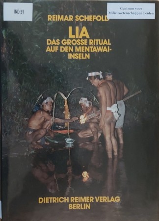 First  cover of 'LIA. DAS GROSSE RITUAL AUF DEN MENTAWEI-INSELN. (INDONESIEN). Hardback edition.'