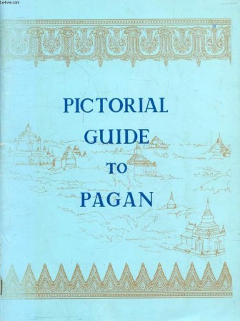First  cover of 'PICTORIAL GUIDE TO PAGAN.'