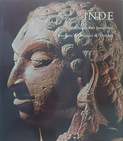 First  cover of 'INDE. UN MILLÉNAIRE D'ART BOUDDHIQUE. RENCONTRE DE L'ORIENT ET DE L'OCCIDENT.'