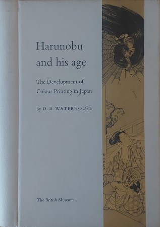 First  cover of 'HARUNOBU AND HIS AGE. THE DEVELOPMENT OF COLOUR PRINTING IN JAPAN.'