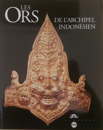 First  cover of 'LES ORS DE L'ARCHIPEL INDONÉSIEN.'