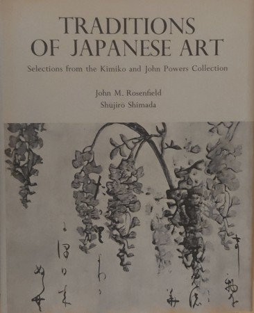 First  cover of 'TRADITIONS OF JAPANESE ART. SELECTIONS FROM THE KIMIKO AND JOHN POWERS COLLECTION.'