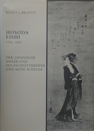 First  cover of 'HOSODA EISHI (1756-1829). DER JAPANISCHE MALER UND HOLZSCHNITTMEISTER UND SEINE SCHÜLER.'