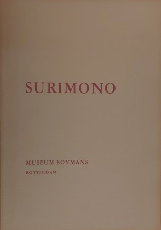 First  cover of 'SURIMONO UIT HET BEZIT VAN LEDEN VAN DE VEREENIGING VOOR JAPANSCHE GRAFIEK EN KLEINKUNST.'