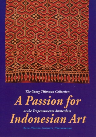 First  cover of 'A PASSION FOR INDONESIAN ART.'