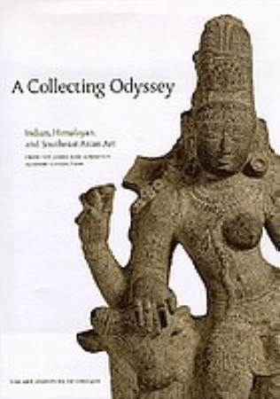 First  cover of 'A COLLECTING ODYSSEY. INDIAN, HIMALAYAN, AND SOUTHEAST ASIAN ART FROM THE JAMES AND MARILYNN ALSDORF COLLECTION.'