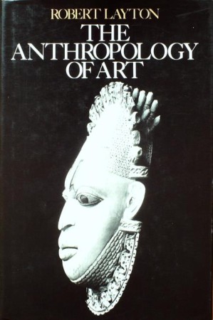 First  cover of 'THE ANTHROPOLOGY OF ART.'
