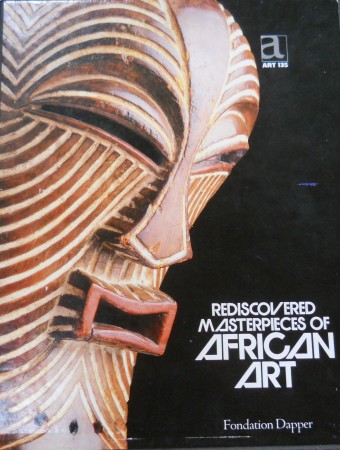 First  cover of 'REDISCOVERED MASTERPIECES OF AFRICAN ART.'