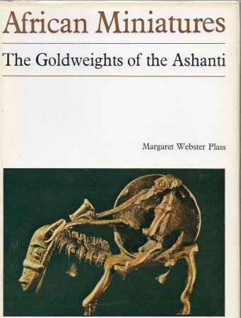 First  cover of 'AFRICAN MINIATURES, THE GOLDWEIGHTS OF THE ASHANTI.'