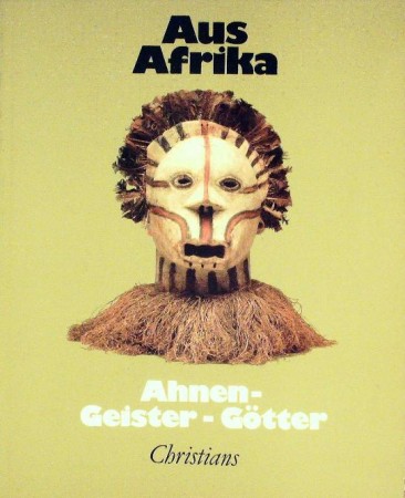 First  cover of 'AUS AFRIKA. AHNEN-GEISTER-GÖTTER.'