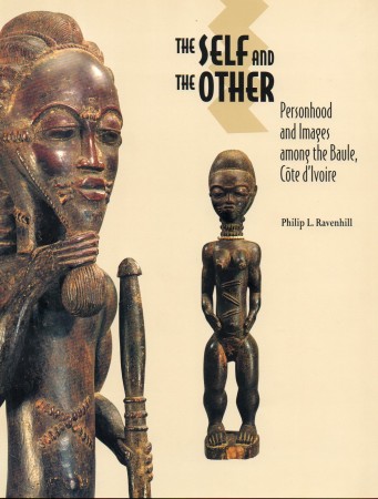 First  cover of 'THE SELF AND THE OTHER: PERSONHOOD AND IMAGES AMONG THE BAULE, CÔTE D'IVOIRE.'
