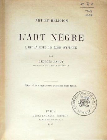 First  cover of 'L'ART NEGRE. L'ART ANIMISTE DES NOIRS D'AFRIQUE.'