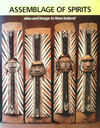 First  cover of 'ASSEMBLAGE OF SPIRITS. IDEA AND IMAGE IN NEW IRELAND.'