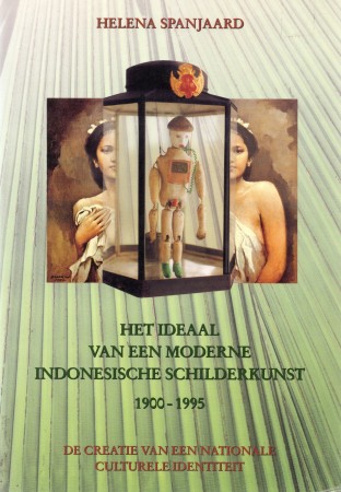 First  cover of 'HET IDEAAL VAN EEN MODERNE INDONESISCHE SCHILDERKUNST 1900-1995.'
