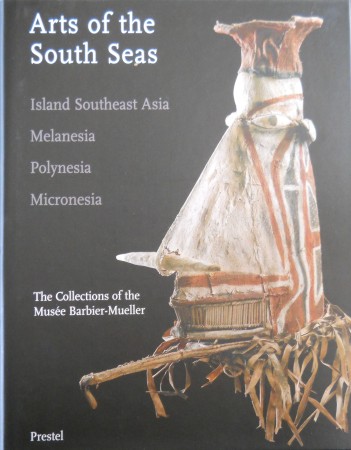 First  cover of 'ARTS OF THE SOUTH SEAS. ISLAND SOUTHEAST ASIA, MELANESIA, POLYNESIA,'
