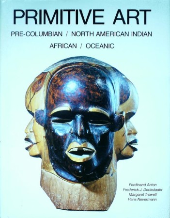 First  cover of 'PRIMITIVE ART. PRE-COLUMBIAN - NORTH AMERICAN INDIAN - AFRICAN - OCEANIC.'
