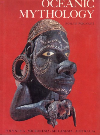 First  cover of 'OCEANIC MYTHOLOGY. THE MYTH OF POLYNESIA, MICRONESIA, MELANESIA, AUSTRALIA.'