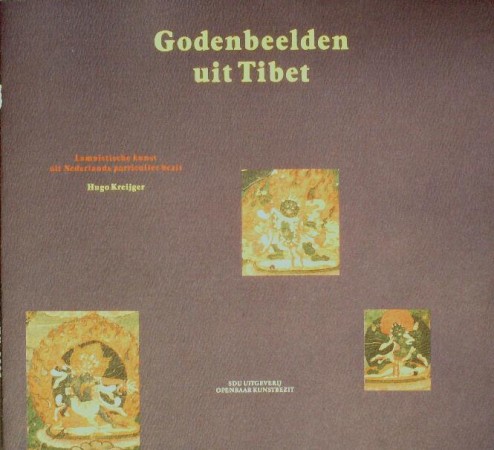 First  cover of 'GODENBEELDEN UIT TIBET. LAMAÏSTISCHE KUNST UIT NEDERLANDS PARTICULIER BEZIT.'