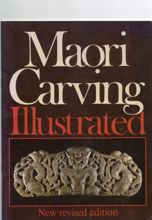 First  cover of 'MAORI CARVING ILLUSTRATED.'