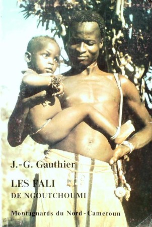 First  cover of 'LES FALI. HOU ET TSALO. MONTAGNARDS DU NORD-CAMEROUN'