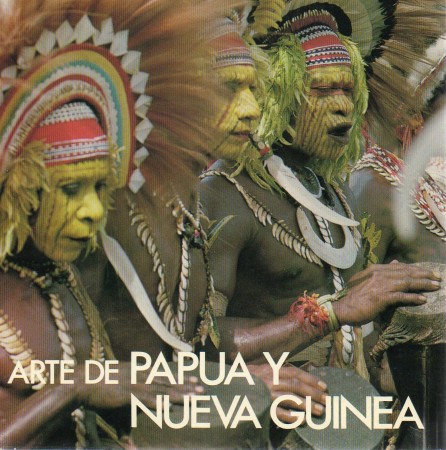 First  cover of 'ARTE DE PAPUA Y NUEVA GUINEA.'