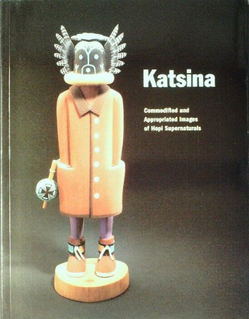 First  cover of 'KATSINA. COMMODIFIED AND APPROPRIATED IMAGES OF HOPI SUPERNATURALS.'