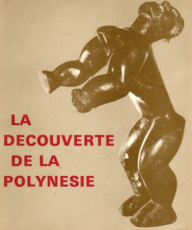 First  cover of 'LA DECOUVERTE DE LA POLYNESIE.'