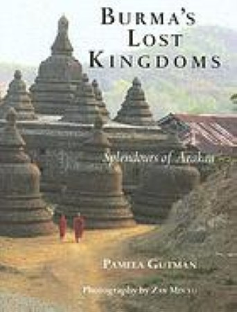 First  cover of 'BURMA'S LOST KINGDOMS. SPLENDOURS OF ARAKAN.'