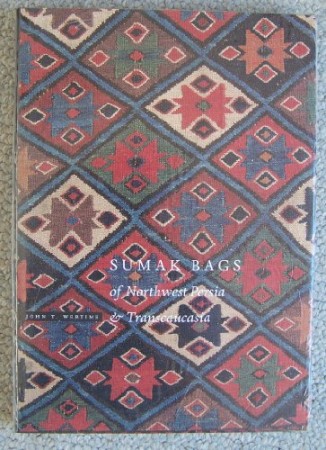 First  cover of 'SUMAK BAGS OF NORTHWEST PERSIA AND TRANSCAUCASIA.'