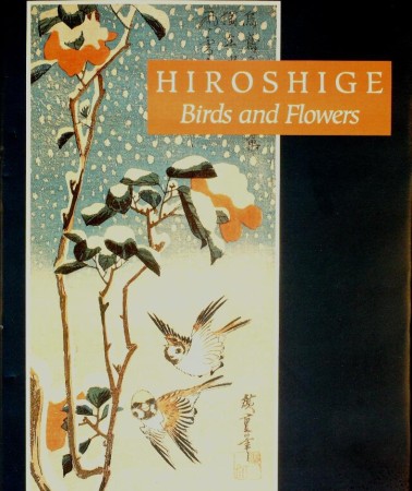 First  cover of 'HIROSHIGE. BIRDS AND FLOWERS.'